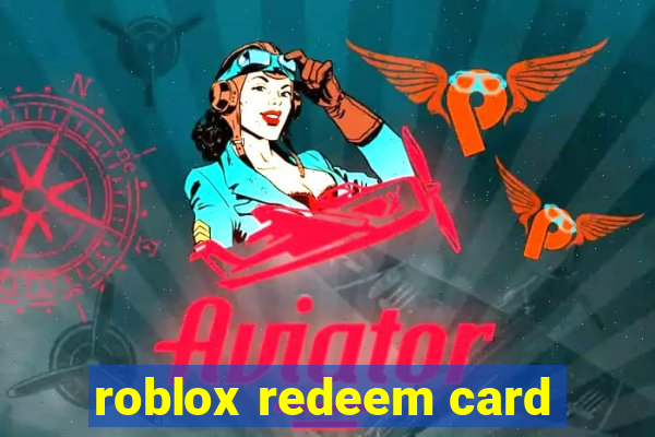 roblox redeem card